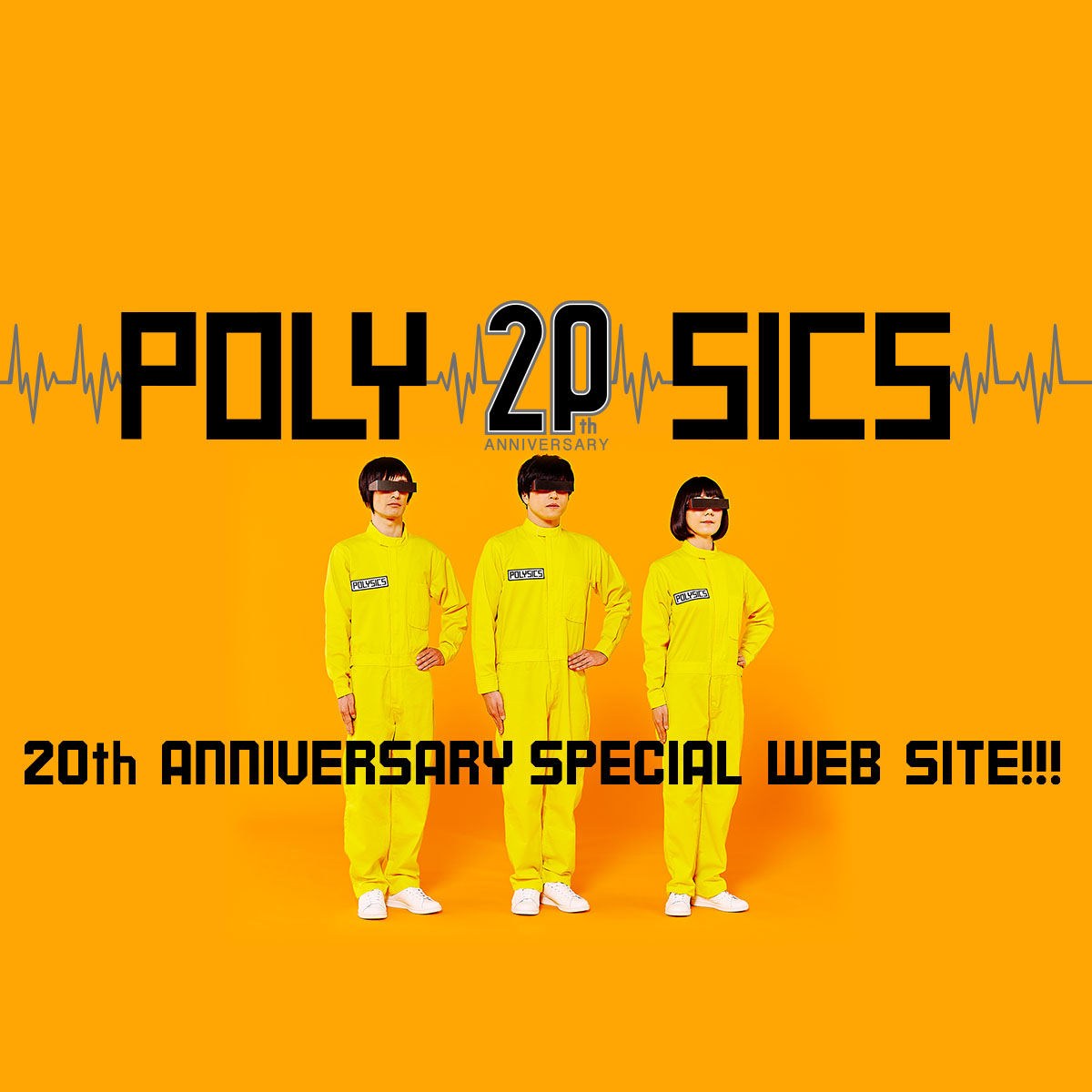 周年 Or Die All Time Polysics